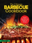 The Ultimate Barbecue Cookbook : Tasty Recipes to Make at Home - Book