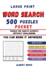 Word Search 500 Puzzles Pocket : Large Print 500 Puzzles Hard Level Pocket You Can Bring It Anywhere - Book
