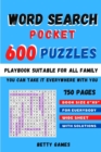 Word Search Pocket 600 Puzzles : playbook suitable for all FAMILY - Book