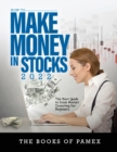 How to Make Money in Stocks 2022 : The Best Guide to Stock Market Investing for Beginners - Book