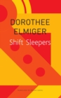 Shift Sleepers - Book