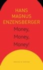 Money, Money, Money! - A Short Lesson in Economics - Book