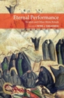 Eternal Performance : Taziyeh and Other Shiite Rituals - Book