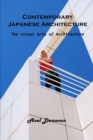 Contemporary Japanese Architecture : The visual arts of Architecture - Book