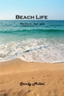 Beach Life : Perfect for you - Book