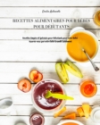 Recettes Alimentaires Pour Bebes Pour Debutants : Recettes Simples et Speciales pour Debutants pour votre Bebe. Assurez-vous que votre Bebe Grandit Sainement - Book