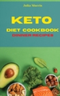 Keto Diet Cookbook Dinner Recipes : Quick, Easy and Delicious Low Carb Recipes to keep your weight under control and burn fat - Book