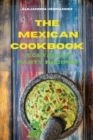 Mexican Cookbook Vegetarian Party Time Recipes : Quick, Easy and Delicious Mexican Recipes to delight your family and friends - Book