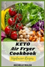 Keto air fryer cookbook : Vegetarian recipes - Book