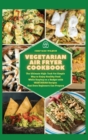 Vegetarian Air Fryer Cookbook : The Ultimate High-Tech Yet Simple Way to Enjoy Healthy Food While Staying on a Budget with VEGETARIAN Recipes that Even Beginners Can Prepare - Book