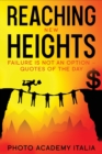 Reaching New Heights : Failure Is Not an Option - Quotes of the Day - Book