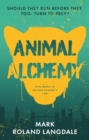 Animal Alchemy - Book