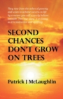 Second Chances Don't Grow on Trees - Book