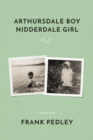 Arthursdale Boy, Nidderdale Girl - eBook
