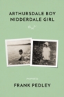Arthursdale Boy, Nidderdale Girl - Book