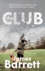 The Club : ... and peace the world over - Book