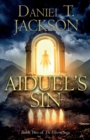 Aiduel's Sin : Book Two of The Illborn Saga - Book