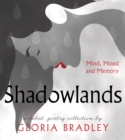 Shadowlands - Mind, Mood and Memory - Book