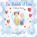 The Bubble of Love - Book