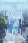 The Last Year of the Wild - Volume 2 : Spring Equinox - Book