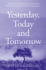 Yesterday, Today and Tomorrow - eBook