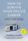 How To Survive Your Police Career - eBook