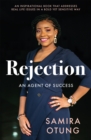 Rejection : An Agent of Success - eBook