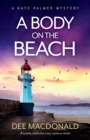 A Body on the Beach : A totally addictive cozy mystery novel - Book