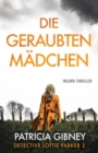 Die geraubten Madchen : Irland-Thriller - Book