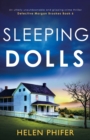 Sleeping Dolls : An utterly unputdownable and gripping crime thriller - Book