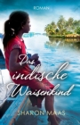 Das indische Waisenkind : Roman - Book