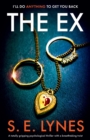 The Ex : A totally gripping psychological thriller with a breathtaking twist - Book