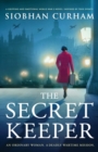 The Secret Keeper : A gripping and emotional World War 2 novel, inspired by true events - Book