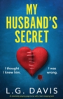 My Husband's Secret : An absolutely gripping page-turner with a heart-stopping twist - Book