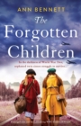The Forgotten Children : Unforgettable and heartbreaking WW2 historical fiction - Book