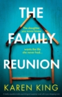 The Family Reunion : A totally unputdownable psychological suspense novel with a jaw-dropping twist - Book