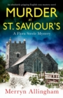 Murder at St Saviour's : An absolutely gripping English cozy mystery novel - Book