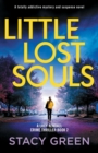 Little Lost Souls : A totally addictive mystery and suspense novel - Book