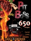 Pit Boss Wood Pellet Grill & Smoker Cookbook : Create Perfect Smoke: 650+ Quick and Delicious Recipes That Will Make Everyone's Mouths Water - Book