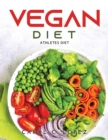 Vegan Diet : Athletes Diet - Book