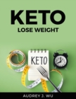 Keto : Lose Weight - Book