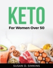 Keto : For Women Over 50 - Book