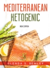 Mediterranean Ketogenic : Recipes - Book