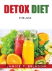 Detox Diet : For Liver - Book