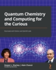 Quantum Chemistry and Computing for the Curious : Illustrated with Python and Qiskit (R) code - Book