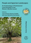 People and Agrarian Landscapes: An Archaeology of Postclassical Local Societies in the Western Mediterranean - eBook
