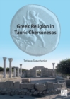 Greek Religion in Tauric Chersonesos - Book