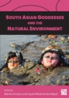 South Asian Goddesses and the Natural Environment - Book