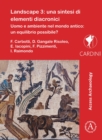 Landscape 3 : Una Sintesi Di Elementi Diacronici: Uomo E Ambiente Nel Mondo Antico: Un Equilibrio Possibile? - Book