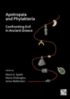 Apotropaia and Phylakteria : Confronting Evil in Ancient Greece - Book